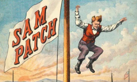 Waterfall Jumper Sam Patch: 1820s American Daredevil